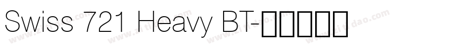 Swiss 721 Heavy BT字体转换
